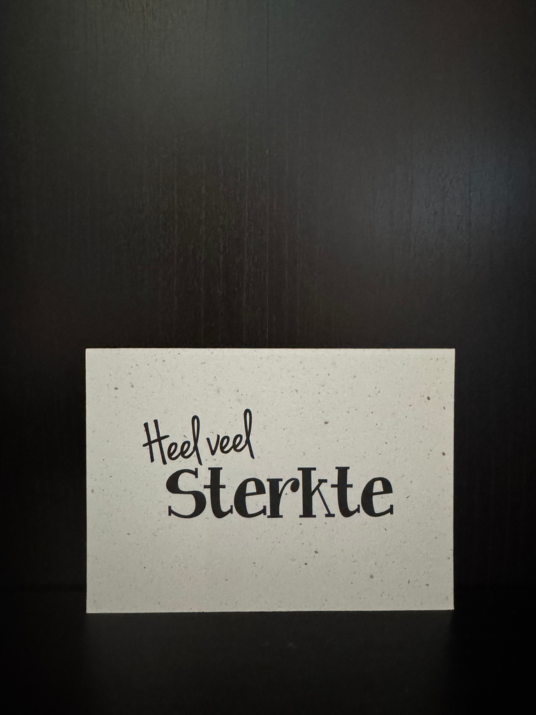 Heel Veel Sterkte - Plantbaar Kaartje